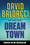 Dream Town by David Baldacci, 9781538719749