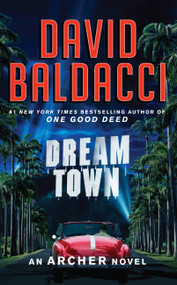 Dream Town by David Baldacci, 9781538719749