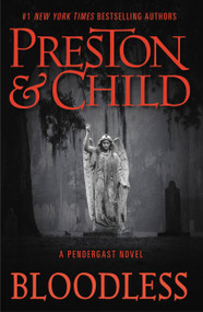 Bloodless - 9781538736722 by Douglas Preston, Lincoln Child, 9781538736722