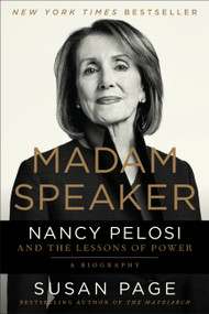 Madam Speaker (Nancy Pelosi and the Lessons of Power) - 9781538750704 by Susan Page