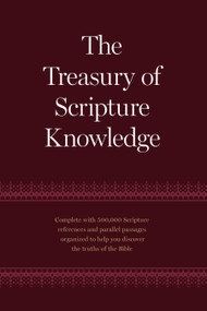 The Treasury of Scripture Knowledge by R. A. Torrey, 9781565638334