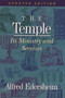 The Temple (Its Ministry and Services) by Alfred Edersheim, 9781565638266