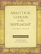 Analytical Lexicon to the Septuagint (Expanded Edition) by Bernard A.Taylor, 9781565635166