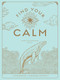 Find Your Calm (A Workbook to Manage Anxiety) by Jaime Zuckerman, 9781577152996