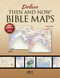 Deluxe Then and Now Bible Maps (New and Expanded Edition) by Rose Publishing, 9781628628623