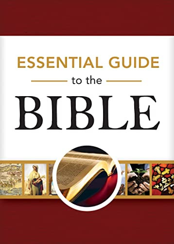 Essential Guide to the Bible by Rose Publishing, Benjamin Galan, Jessica Curiel, 9781628628975