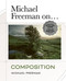 Michael Freeman On... Composition by Michael Freeman, 9781781578360