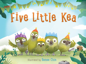 Five Little Kea by Renee Chin, 9781869714000