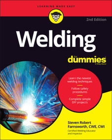 Welding For Dummies by Steven Robert Farnsworth, 9781119849636