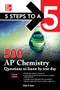5 Steps to a 5: 500 AP Chemistry Questions to Know by Test Day, Fourth Edition by Mina Lebitz, 9781264275045