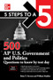 5 Steps to a 5: 500 AP U.S. Government and Politics Questions to Know by Test Day, Third Edition by William Madden, Brian T. Stevens, 9781264274987