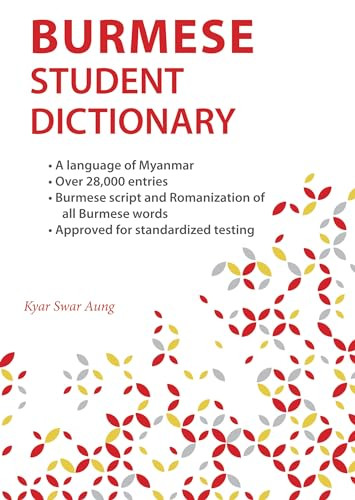 Burmese Student Dictionary by Kyaw Swar Aung, 9780781814294