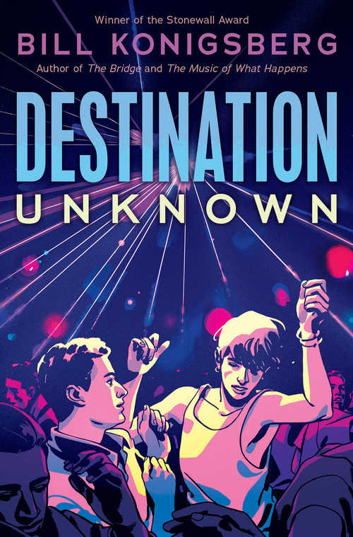 Destination Unknown - 9781338618051 by Bill Konigsberg, 9781338618051