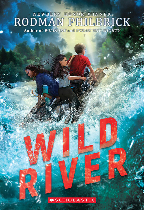 Wild River - 9781338647297 by Rodman Philbrick, 9781338647297