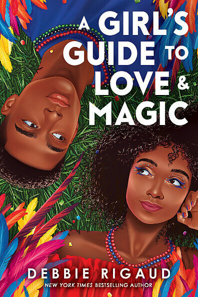 A Girl's Guide to Love & Magic - 9781338681741 by Debbie Rigaud, 9781338681741