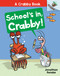 School's In, Crabby!: An Acorn Book (A Crabby Book #5) - 9781338756500 by Jonathan Fenske, Jonathan Fenske, 9781338756500
