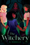 The Witchery by S. Isabelle, 9781338758962