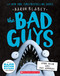 The Bad Guys in Open Wide and Say Arrrgh! (The Bad Guys #15) by Aaron Blabey, 9781338813180