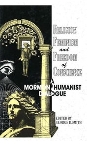 Religion, Feminism and Freedom of Conscience by George H. Smith, 9780879758875
