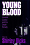 Young Blood - 9780879759537 by Shirley Dicks, 9780879759537