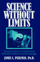 Science Without Limits by James S. Perlman, 9780879759629