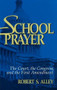 School Prayer by Robert S. Alley, 9780879758431