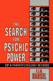 Search for Psychic Power - 9780879755164 by C. E. M. Hansel, 9780879755164