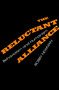 Reluctant Alliance by Bobby Newman, 9780879757274