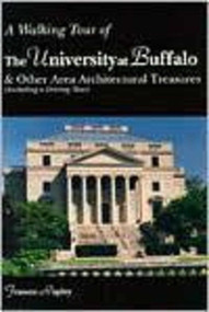 Walking Tour of the University at Buffalo by Frances Rupley, 9780879758134