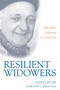 Resilient Widowers (Older Men Adjusting to a New Life) by Alinde J. Moore, Dorothy C. Stratton, 9781591020820