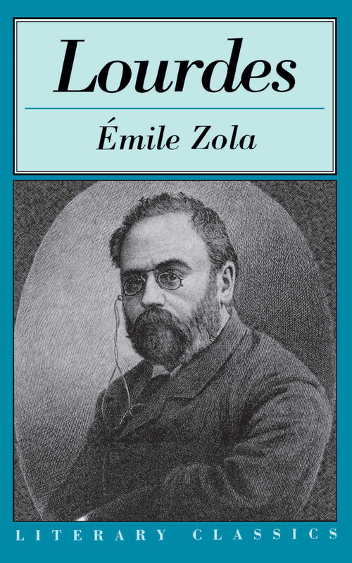 Lourdes - 9781573928281 by Emile Zola, Ernest Alfred Vizetelly, 9781573928281