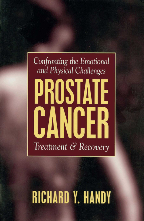 Prostate Cancer by Richard Y. Handy, 9781573920742