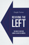 Reviving the Left (The Need to Restore Liberal Values in America) by Dwight Furrow, 9781591027034