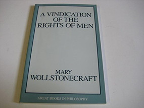 Vindication of the Rights of Men by Mary Wollstonecraft, 9781573921060