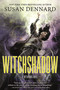 Witchshadow (The Witchlands) - 9780765379351 by Susan Dennard, 9780765379351