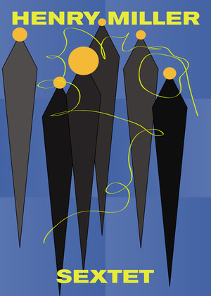 Sextet by Henry Miller, 9780811218009
