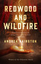 Redwood and Wildfire - 9781250808714 by Andrea Hairston, 9781250808714
