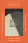 Last Summer in the City (A Novel) - 9781250849250 by Gianfranco Calligarich, Howard Curtis, André Aciman, 9781250849250