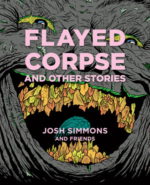 Flayed Corpse and Other Stories by Josh Simmons, 9781683960812