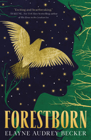 Forestborn - 9781250752178 by Elayne Audrey Becker, 9781250752178