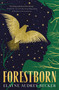 Forestborn - 9781250752178 by Elayne Audrey Becker, 9781250752178