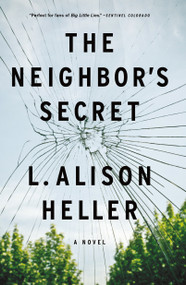 The Neighbor's Secret (A Novel) - 9781250205834 by L. Alison Heller, 9781250205834