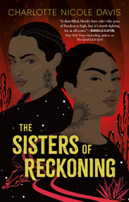 The Sisters of Reckoning - 9781250299758 by Charlotte Nicole Davis, 9781250299758