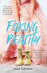 Faking Reality - 9781250204110 by Sara Fujimura, 9781250204110