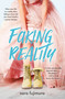 Faking Reality - 9781250204110 by Sara Fujimura, 9781250204110