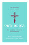 Orthodoxy (The Beloved Christian Masterpiece) by G. K. Chesterton, Jon M. Sweeney, 9781250828736