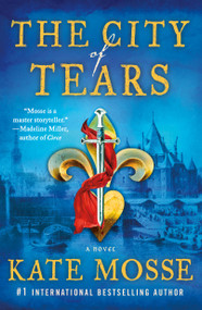The City of Tears (A Novel) - 9781250850508 by Kate Mosse, 9781250850508