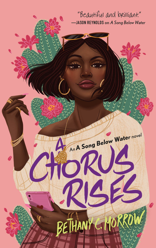 A Chorus Rises (A Song Below Water novel) - 9781250316042 by Bethany C. Morrow, 9781250316042