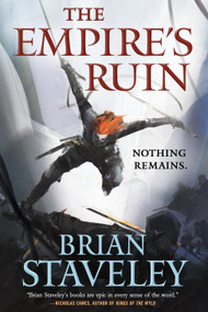 The Empire's Ruin - 9780765389916 by Brian Staveley, 9780765389916