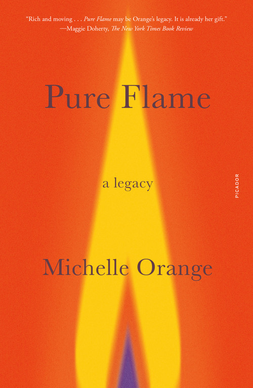 Pure Flame (A Legacy) - 9781250849397 by Michelle Orange, 9781250849397